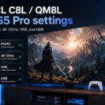TCL C8L / QM8L PS5 Pro settings: PSSR2, 4K 120Hz, VRR, and HDR