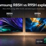 Samsung R85H vs R95H explained — Micro RGB pricing, S95H OLED, and what buyers should know