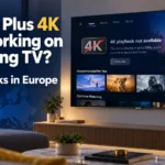 Disney Plus 4K Not Working on Samsung TV? What Works in Europe