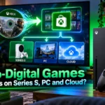 Xbox Disc-to-Digital Games: What Works on Series S, PC and Cloud?